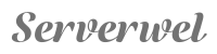 Serverwel